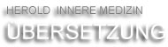 [&Uuml;BERSETZUNG]